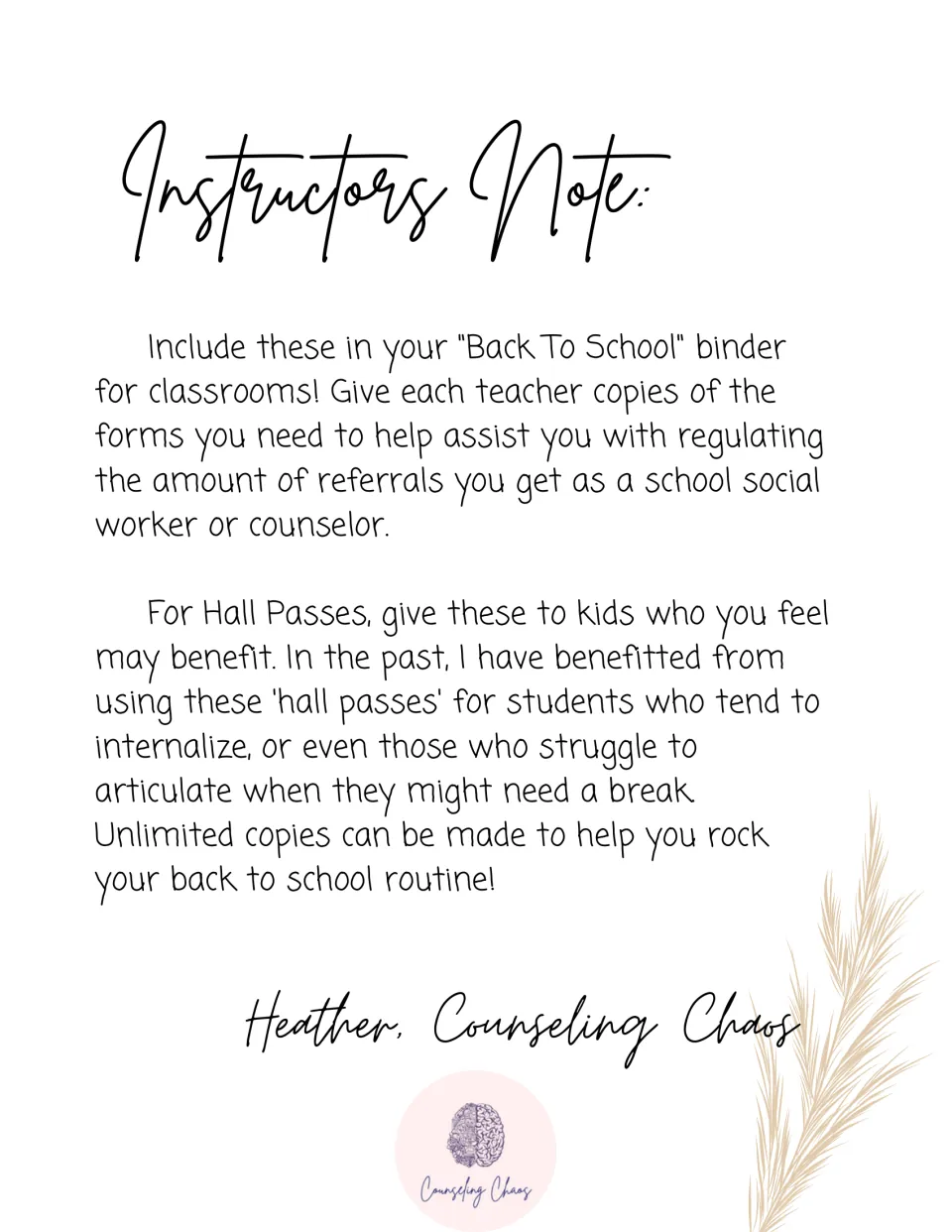 Instructor's note on sharing referral forms with teachers and giving hall passes to students who need a break