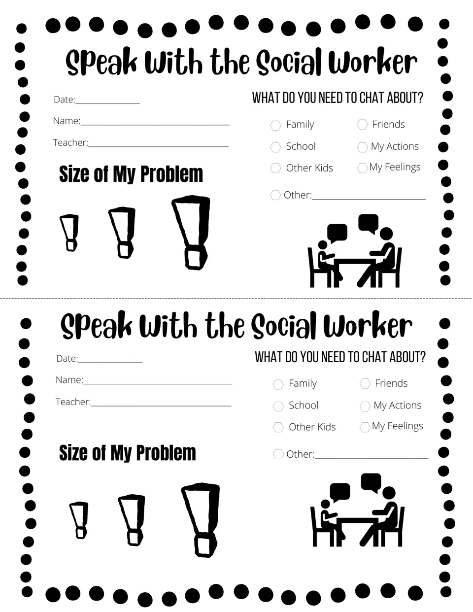 Speak With the Social Worker slips: students check a topic like family, friends or feelings and mark their problem size