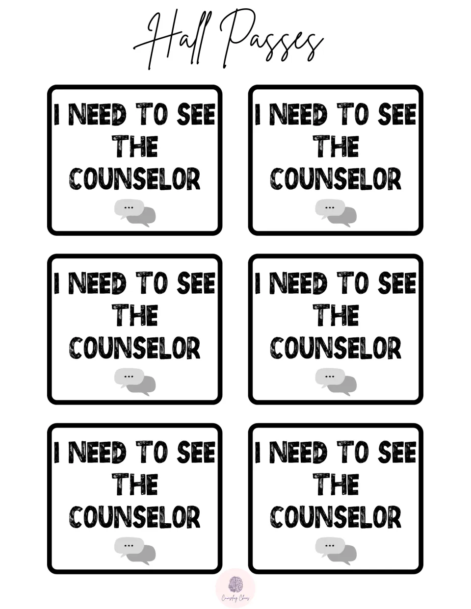 Hall passes reading "I Need To See The Counselor": six passes students show a teacher when they need a counselor visit
