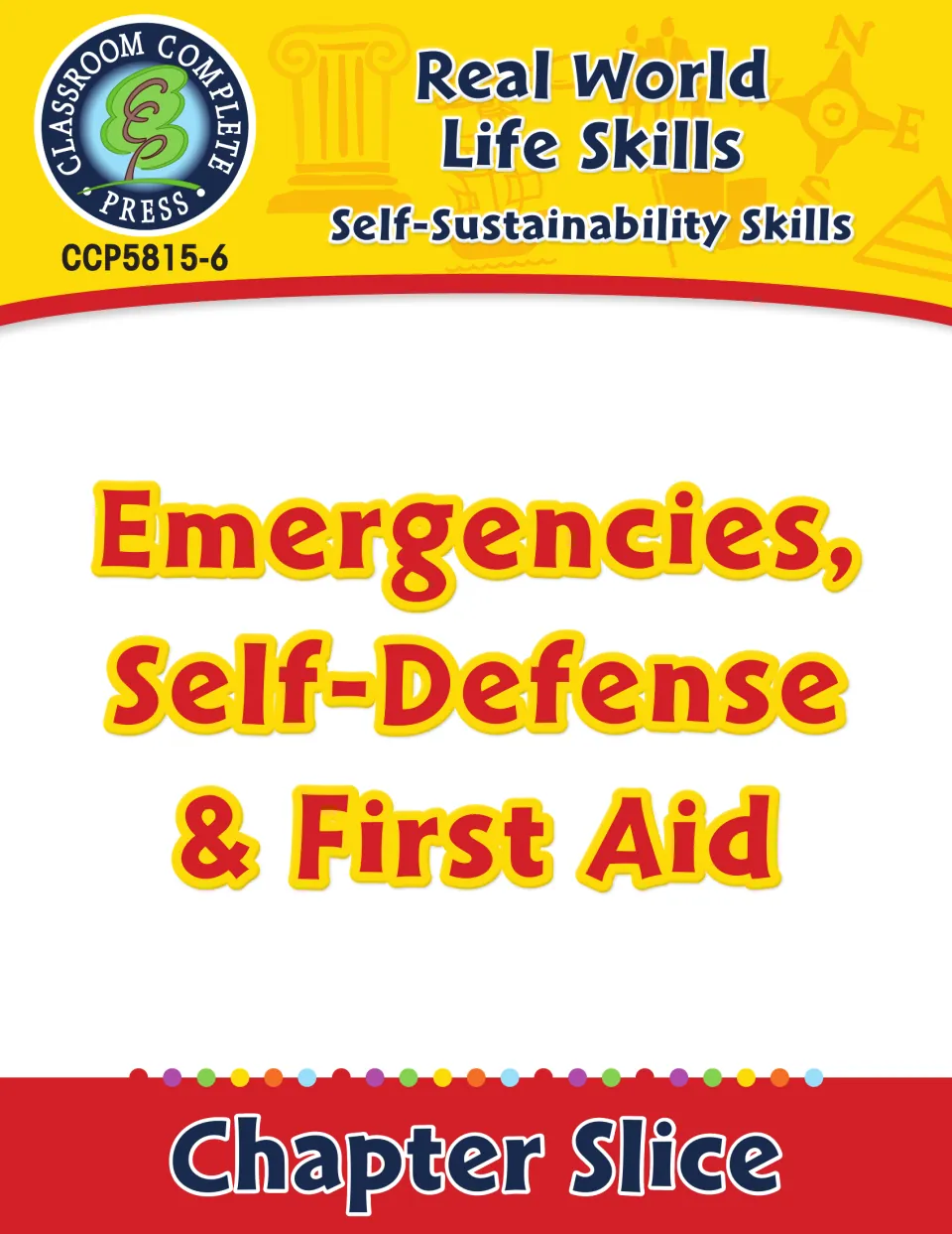 Chapter slice cover for Emergencies, Self-Defense & First Aid in the Real World Life Skills series