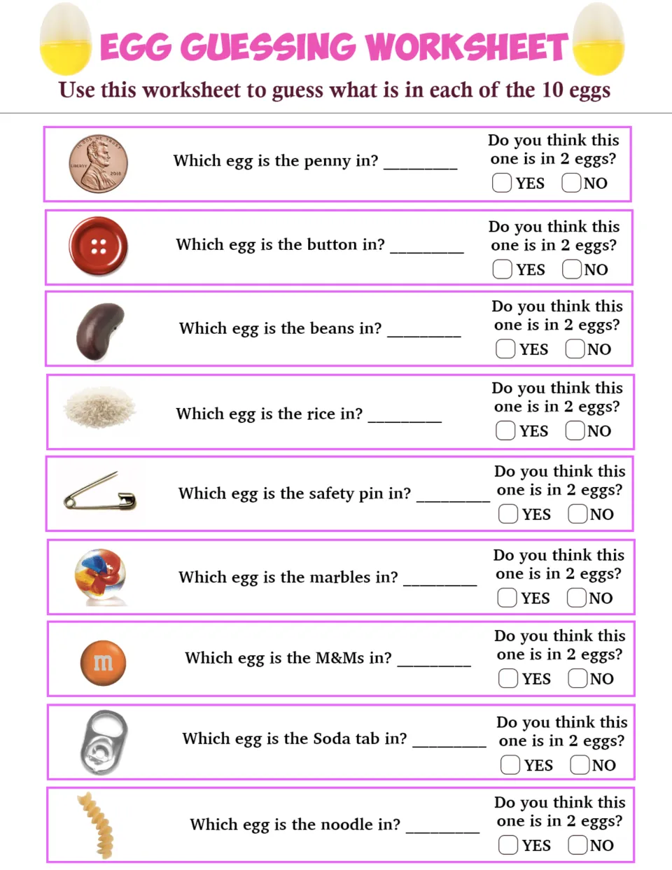 Egg Guessing Worksheet for Egg Shake: guess which of 10 eggs holds the penny, button, rice and 6 more objects