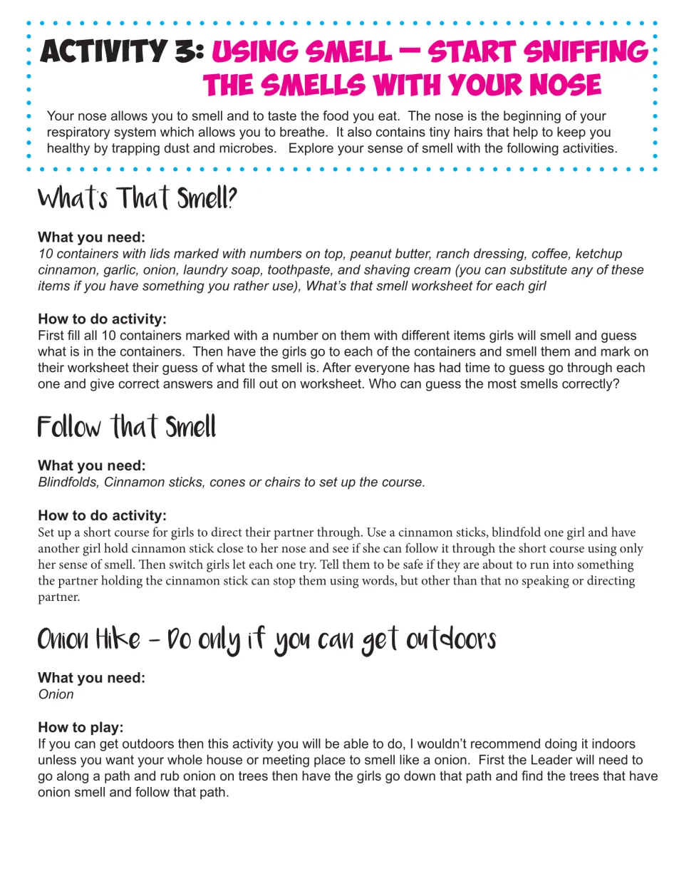Activity 3, Using Smell: directions for What's That Smell?, Follow that Smell and an outdoor Onion Hike