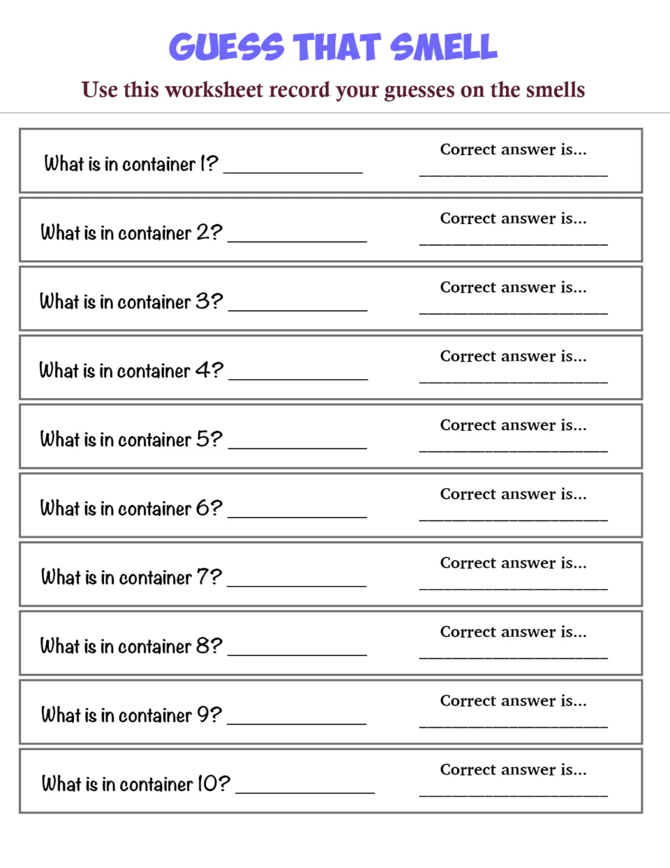 Guess That Smell record sheet: 'What is in container 1?' through 10, each followed by 'Correct answer is...'
