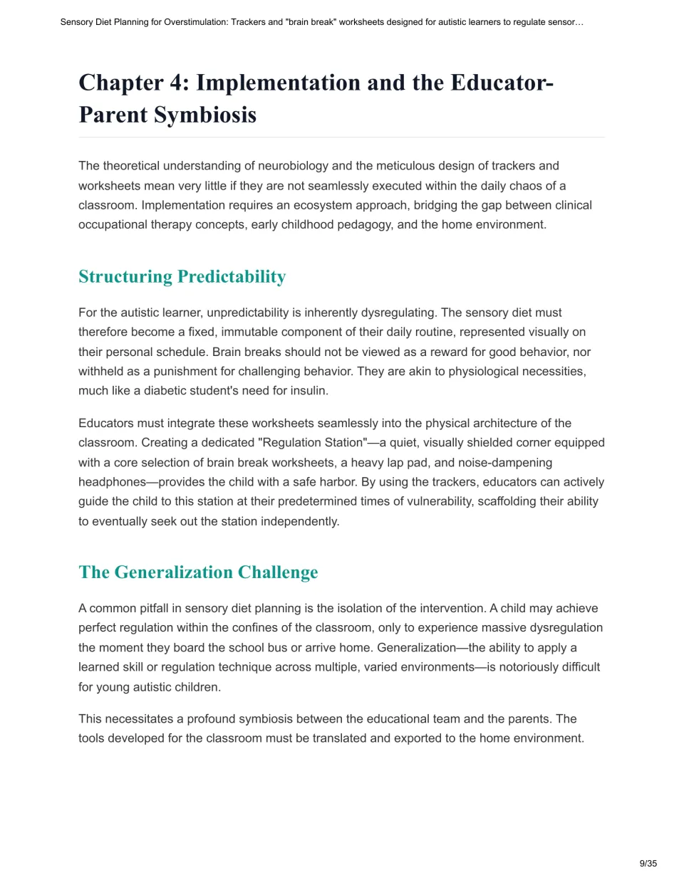 Chapter 4 discusses predictable sensory routines, a classroom Regulation Station, and transfer to home settings.