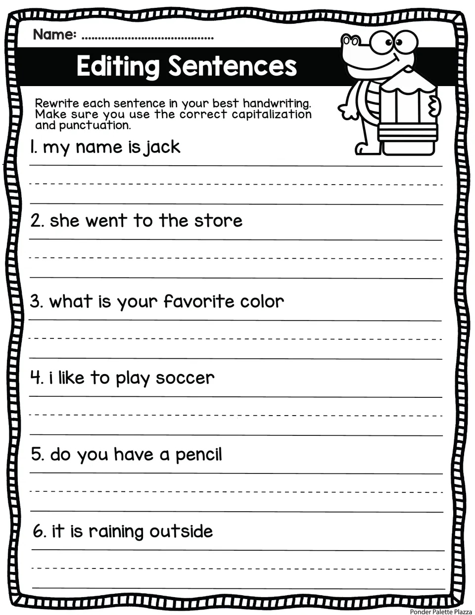 Editing Sentences: students rewrite 6 sentences like "my name is jack" with correct capitals and end punctuation