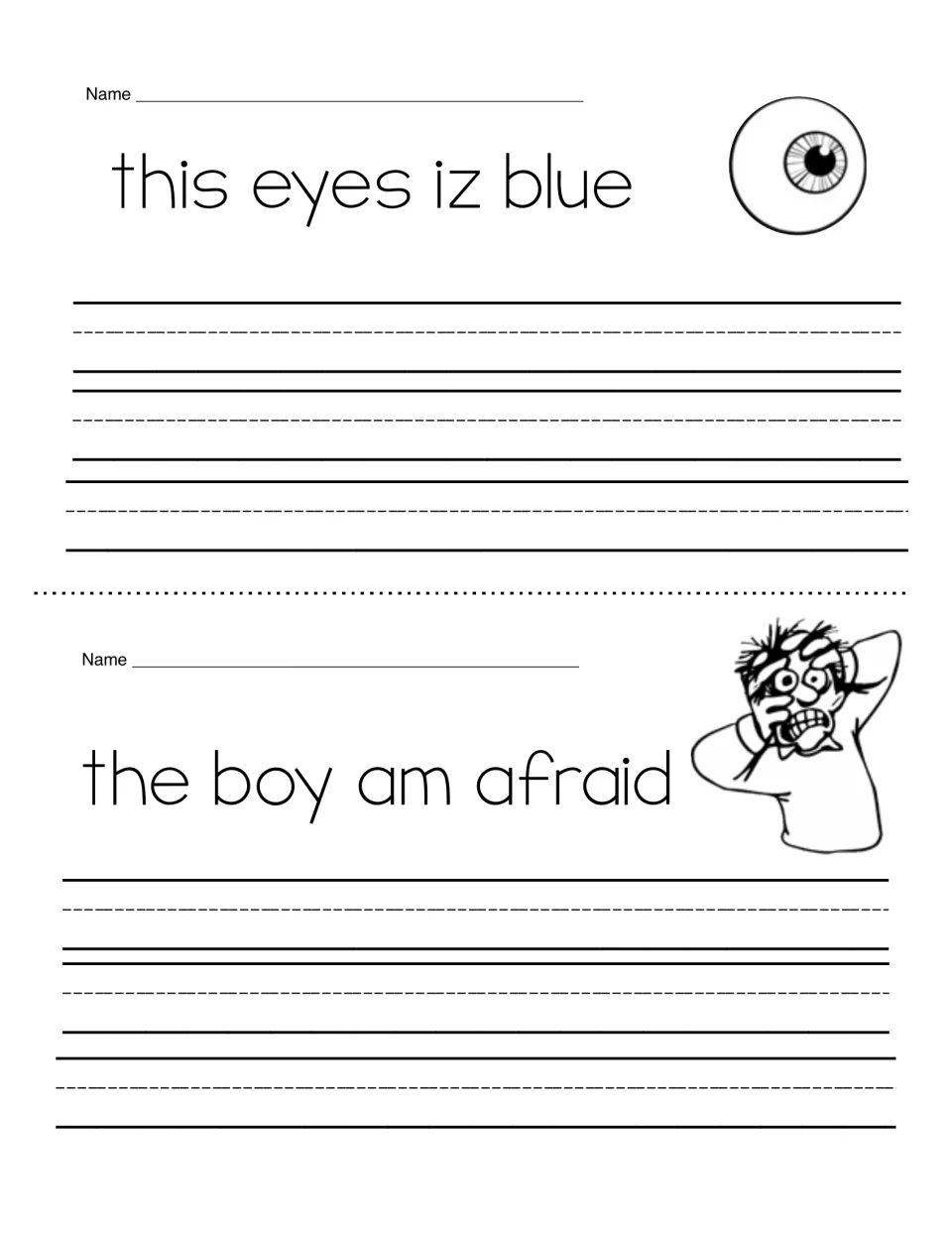Fix-it writing: students rewrite this eyes iz blue and the boy am afraid, correcting spelling, plurals and verbs