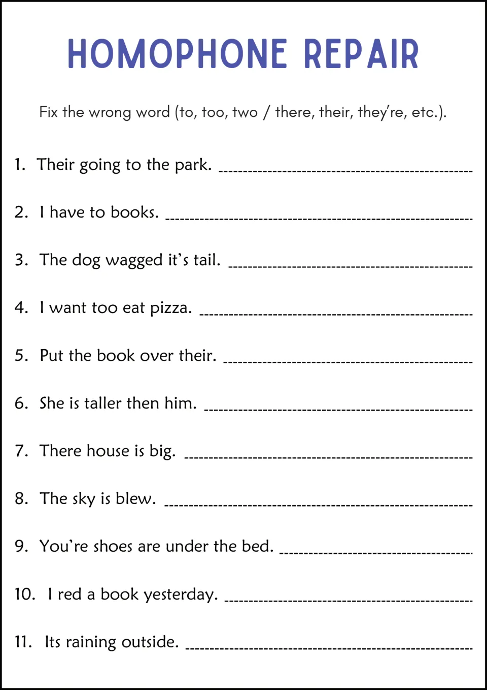 Homophone Repair: students fix misused words like to, too, two and there, their, they're in 11 sentences