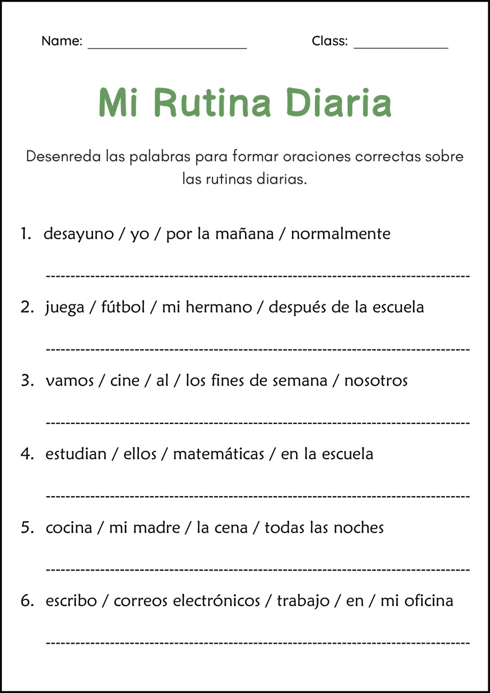 Mi Rutina Diaria: students unscramble 6 Spanish sentences about daily routines, such as breakfast and dinner habits