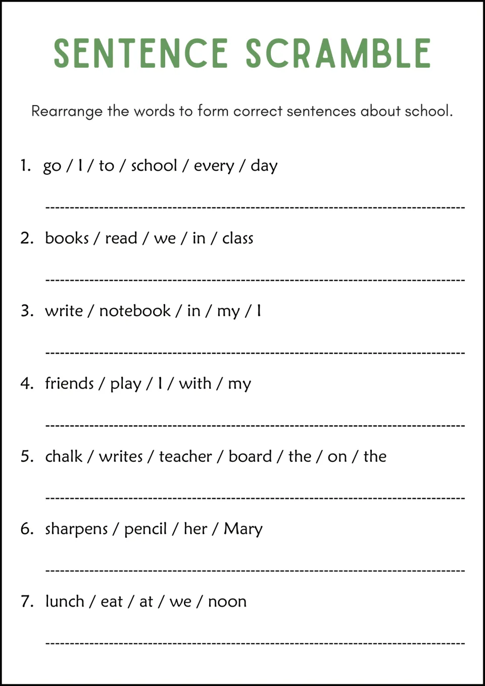 School-day scramble: learners rearrange seven mixed-up word groups, such as go / I / to / school / every / day