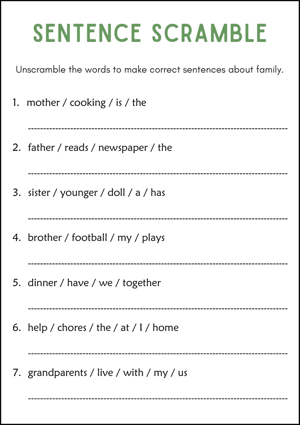 Family theme: pupils put jumbled words in order, from a mother cooking to grandparents who live with us