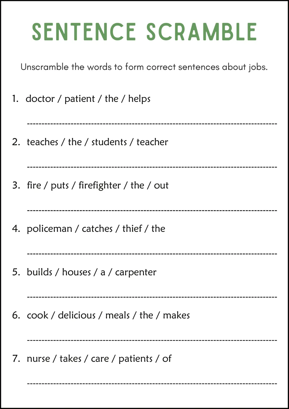 Community helpers: learners unscramble lines about a doctor, teacher, firefighter, policeman, carpenter, cook and nurse