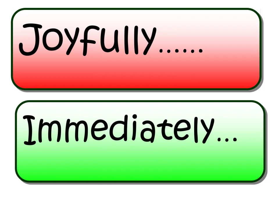 Adverb sentence openers: cards reading "Joyfully..." and "Immediately..." that students extend into their own sentences