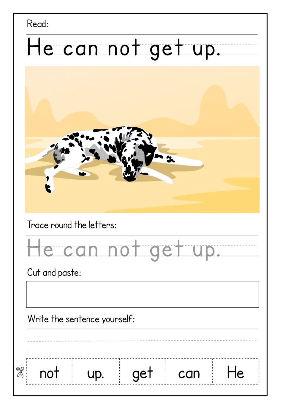 Sentence 'He can not get up.' with a Dalmatian lying down: students trace it, order 5 cut-out words, then copy it