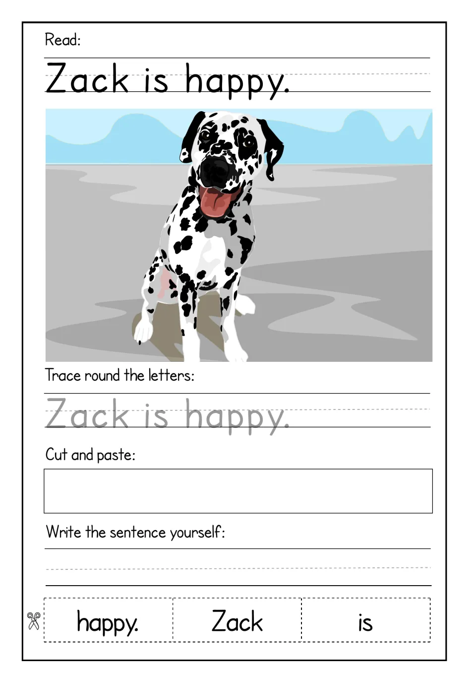 Sentence 'Zack is happy.' with a smiling Dalmatian: students trace it, put 3 cut-out words in order, then write it alone