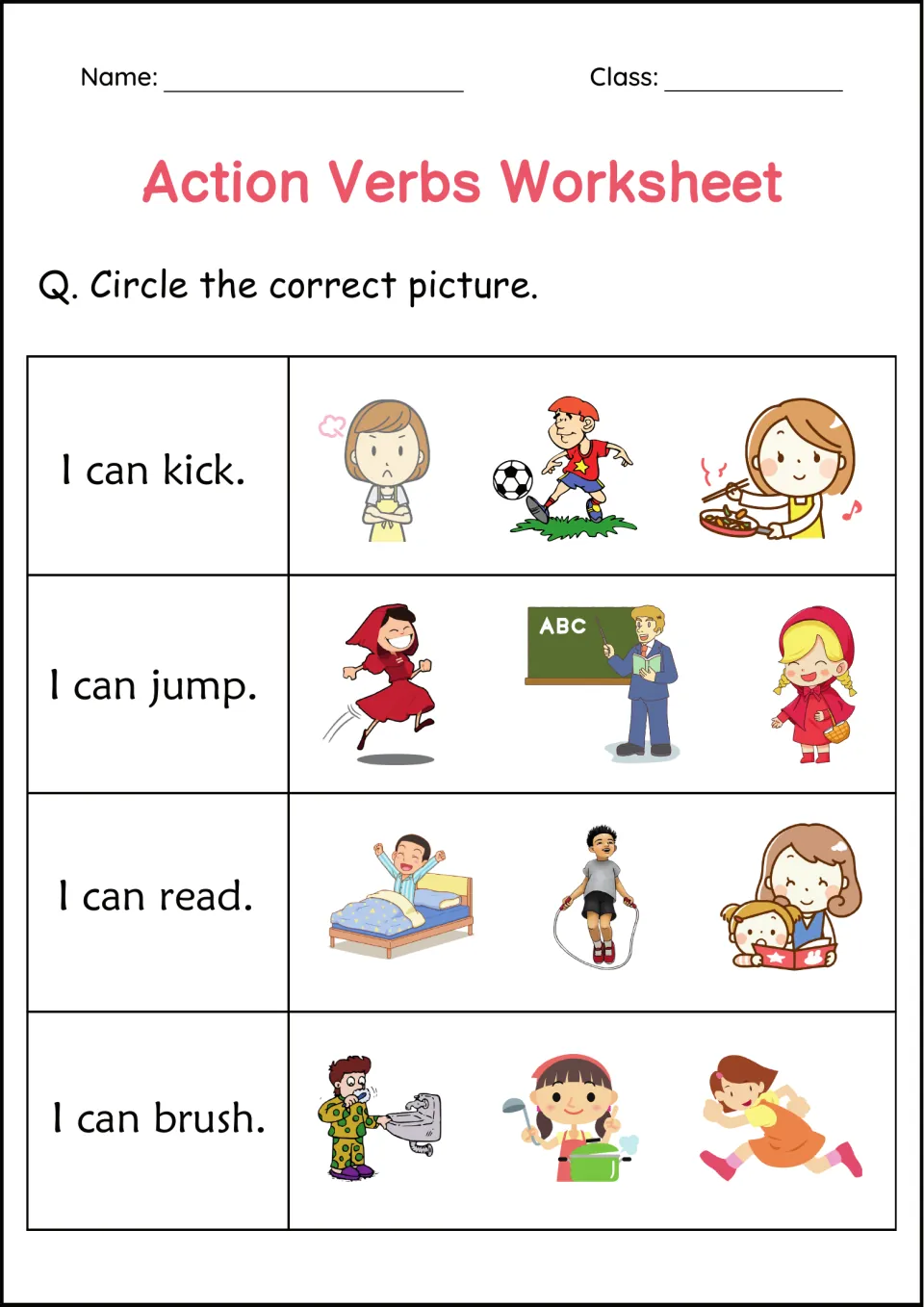 Matching verbs to pictures: students circle the picture showing each sentence: I can kick, jump, read and brush