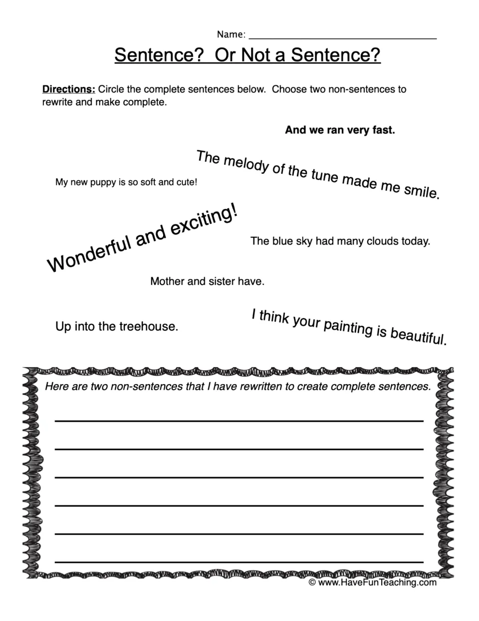 Sentence identification worksheet: eight examples, including 'Up into the treehouse.' and two rewrites.