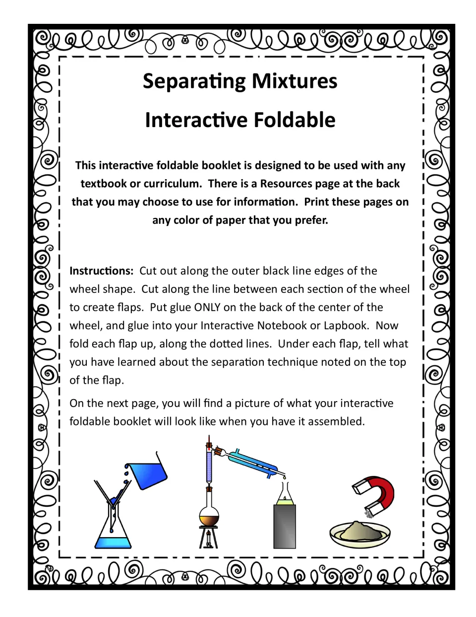 Separating mixtures foldable directions: cut out the wheel, slit the flaps, glue the center, then write under each flap