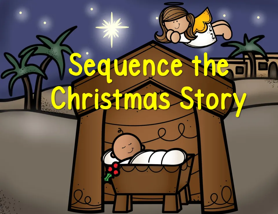 Cover of "Sequence the Christmas Story," a resource for ordering five events from the Nativity story.