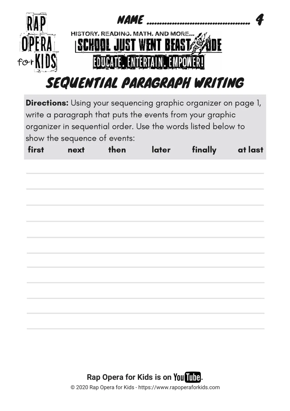 Sequential paragraph writing activity using the five-event organizer and words such as first and next