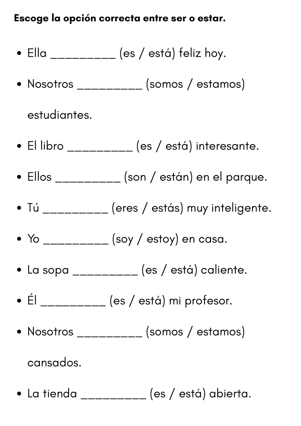 Choosing between ser and estar: students pick one of two given forms, such as es or está, to complete 10 Spanish sentences