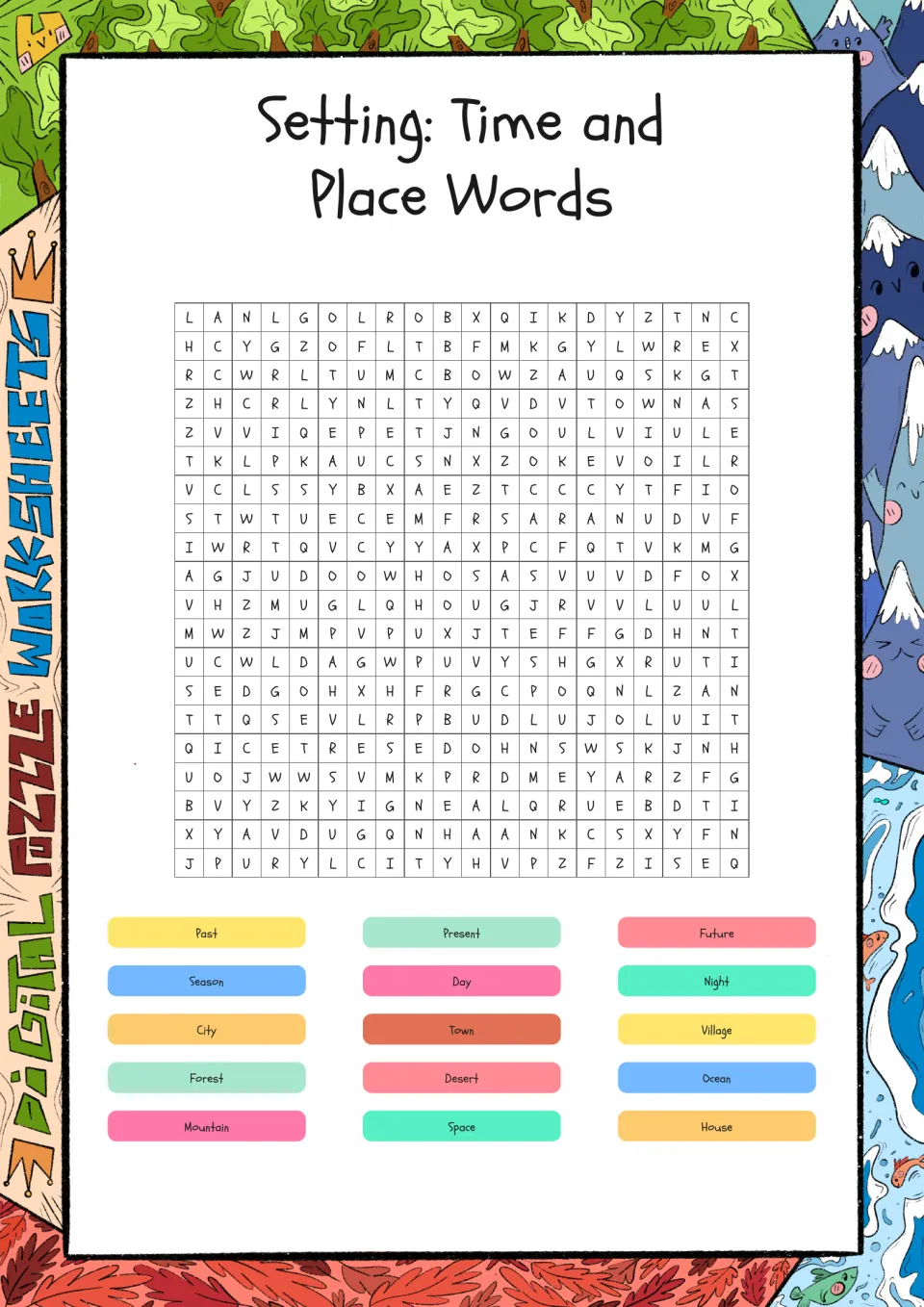 Setting: Time and Place Words word search: students find 15 words such as past, future, night, village, desert and space