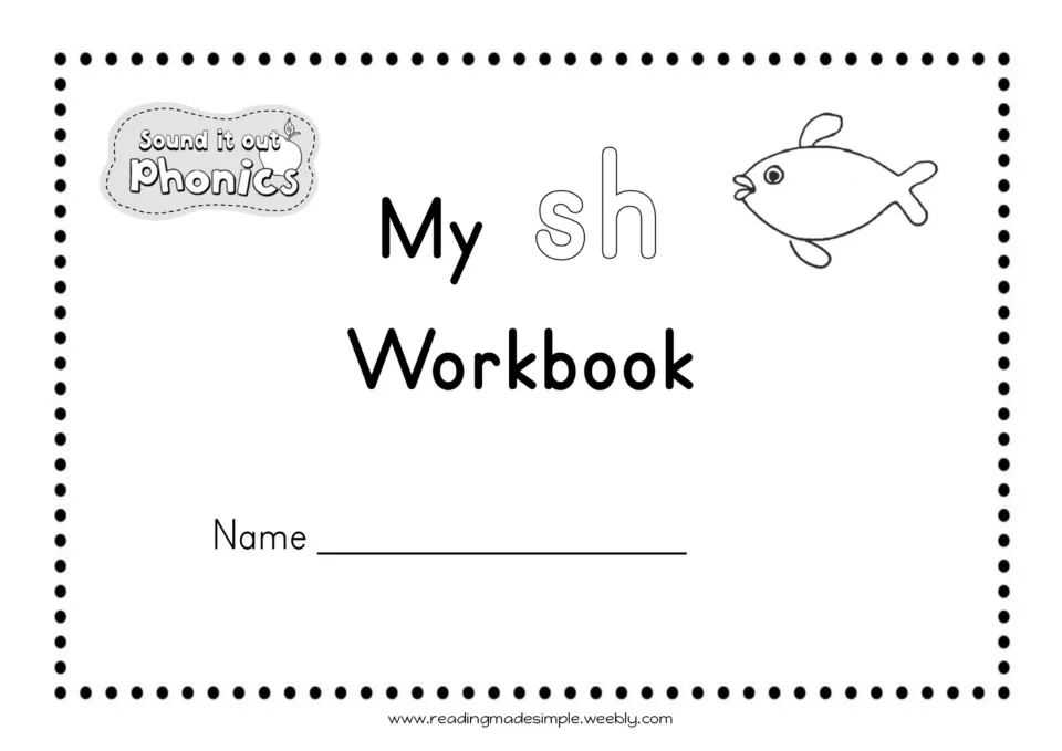 Cover of the My sh Workbook from Sound it out Phonics, with a fish drawing and a name line for the student