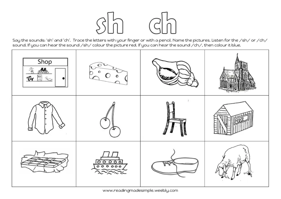 sh or ch sort: students name 12 pictures, such as cheese, church, shirt and chair, colouring sh red and ch blue