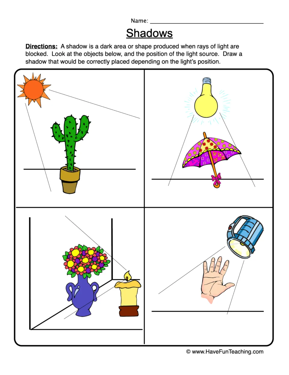 Shadows: students draw where each shadow falls from the sun, a light bulb, a candle and a flashlight on four objects