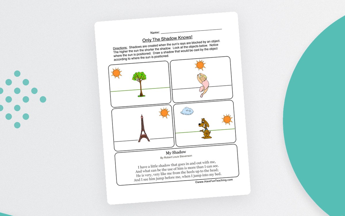 Shadows worksheet with four sun-and-object picture panels, drawing spaces, and a short My Shadow poem.