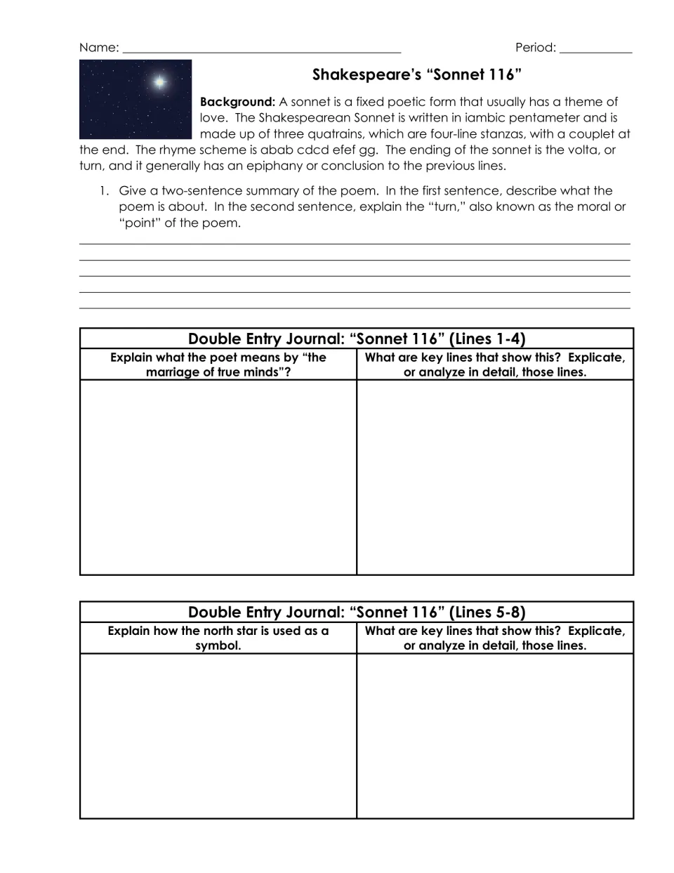Sonnet 116: students summarize, explain 'the marriage of true minds' in lines 1-4, and analyze the north star as a symbol