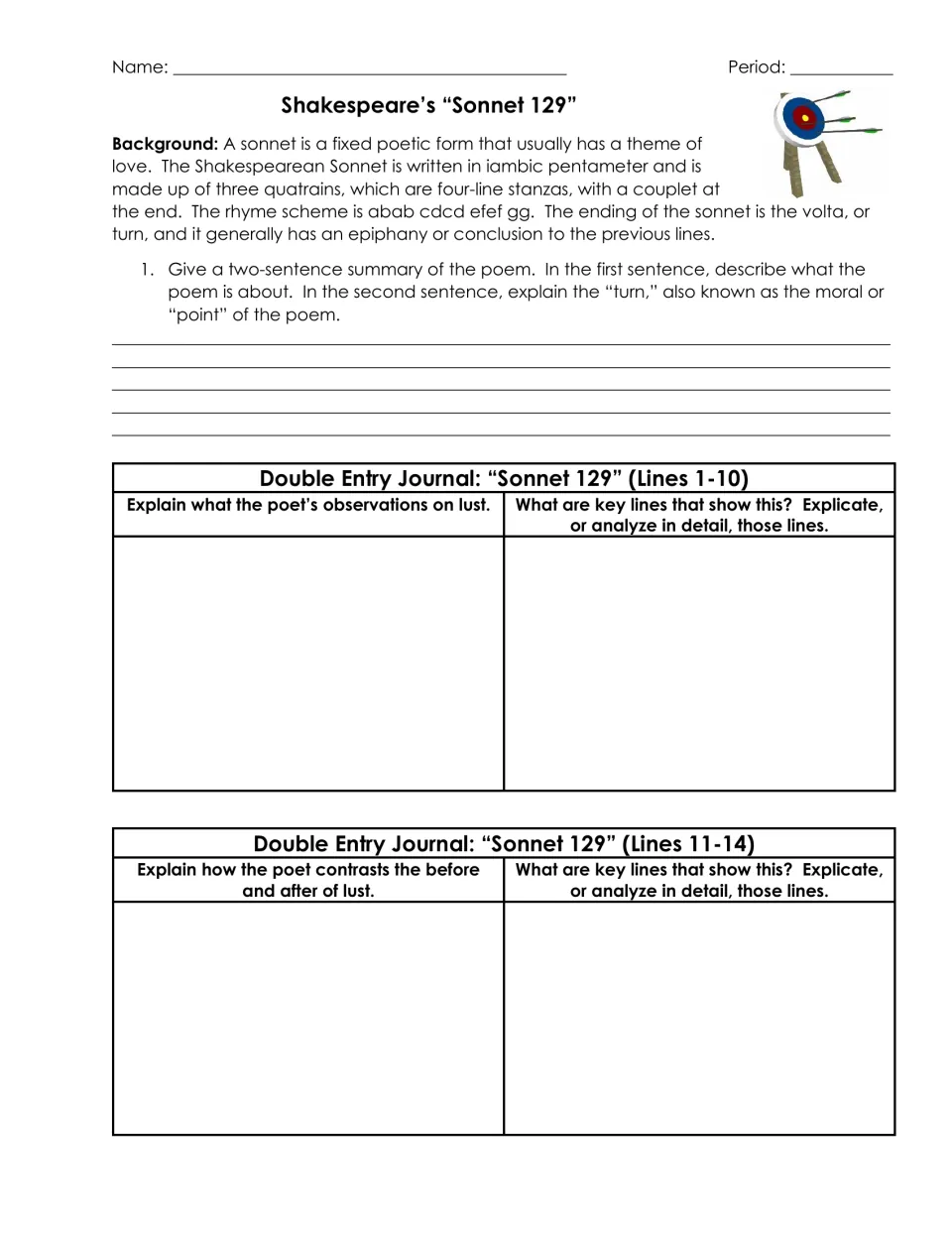 Sonnet 129: students summarize, explain the poet's observations on lust, and analyze the contrast of before and after