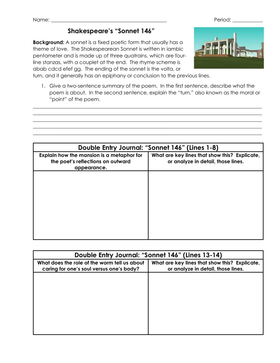 Sonnet 146: students summarize, analyze the mansion as a metaphor for appearance, and the worm's role in soul versus body