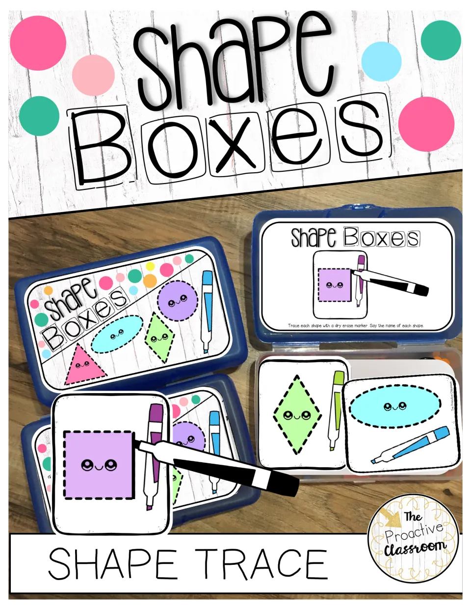 Shape Boxes Shape Trace cover: photo of labeled pencil boxes holding dashed shape cards and dry erase markers