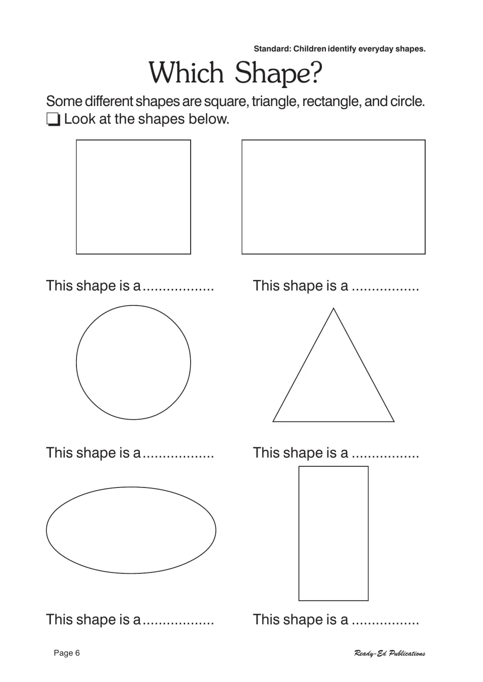 Which Shape? activity: name six shapes: square, rectangle, circle, triangle, oval and an upright rectangle