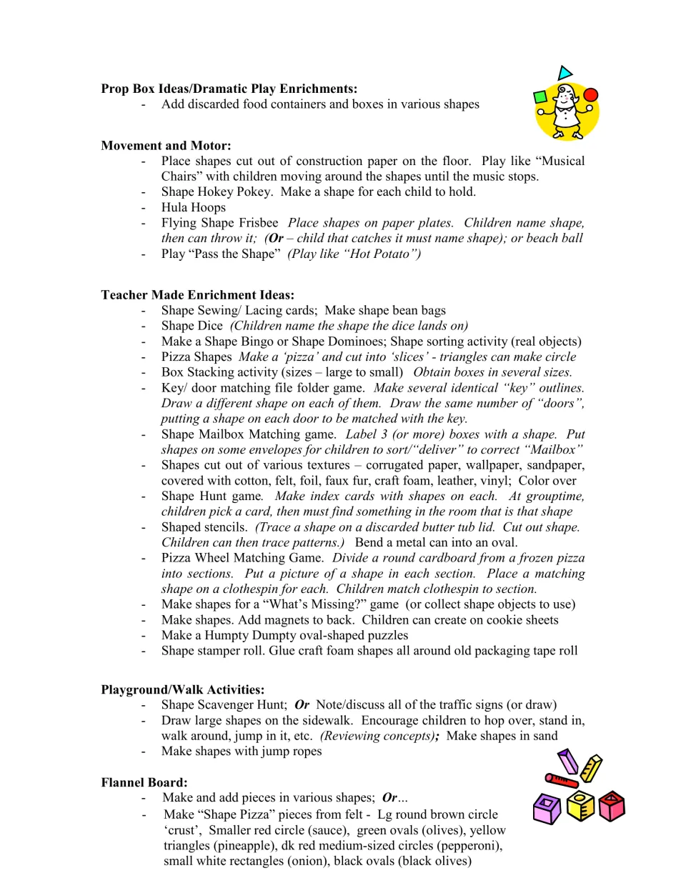 Shapes activity ideas for dramatic play, movement, teacher-made matching games, outdoor walks, and felt pizza