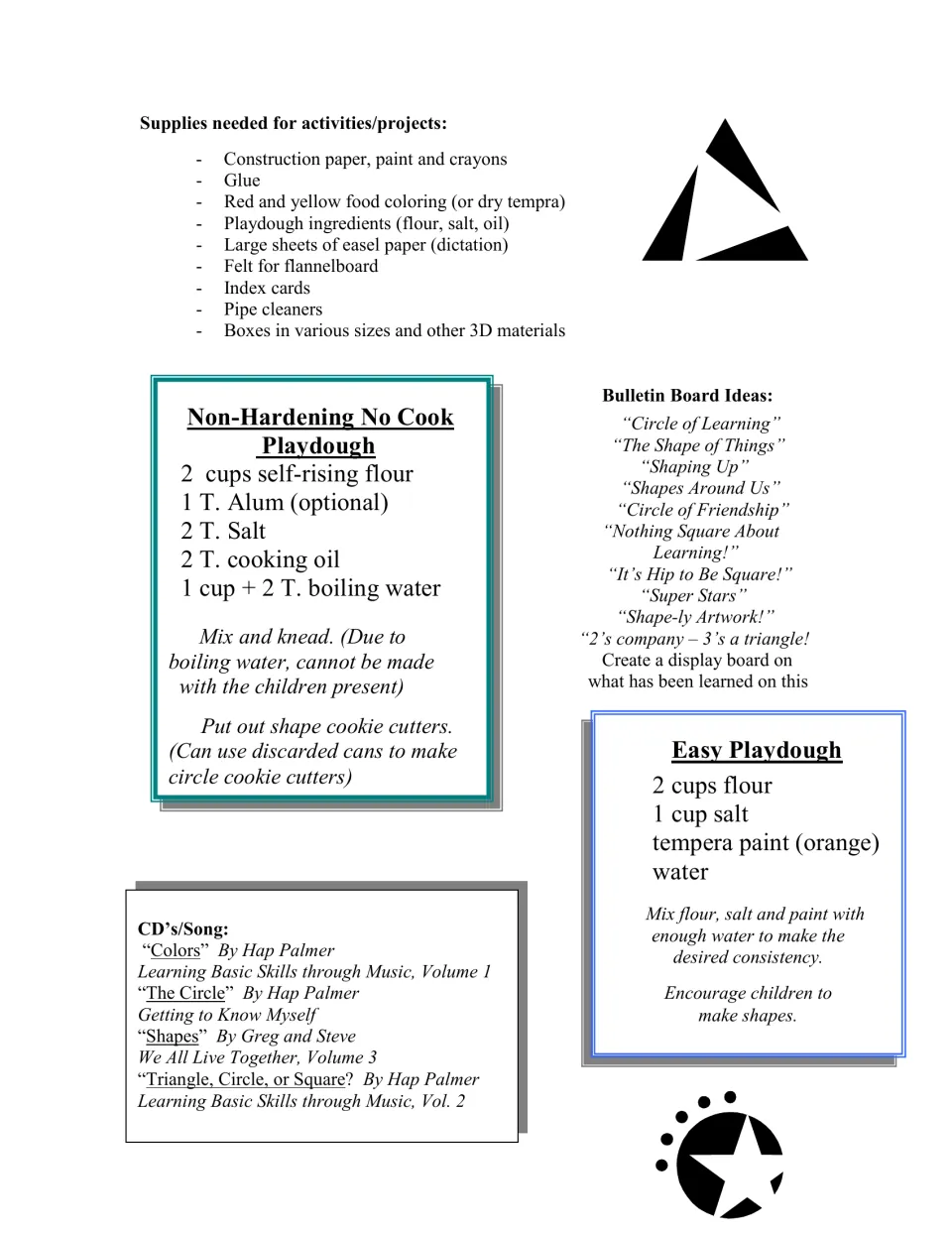 Shapes curriculum supply list, two playdough recipes, bulletin board title ideas, and suggested songs