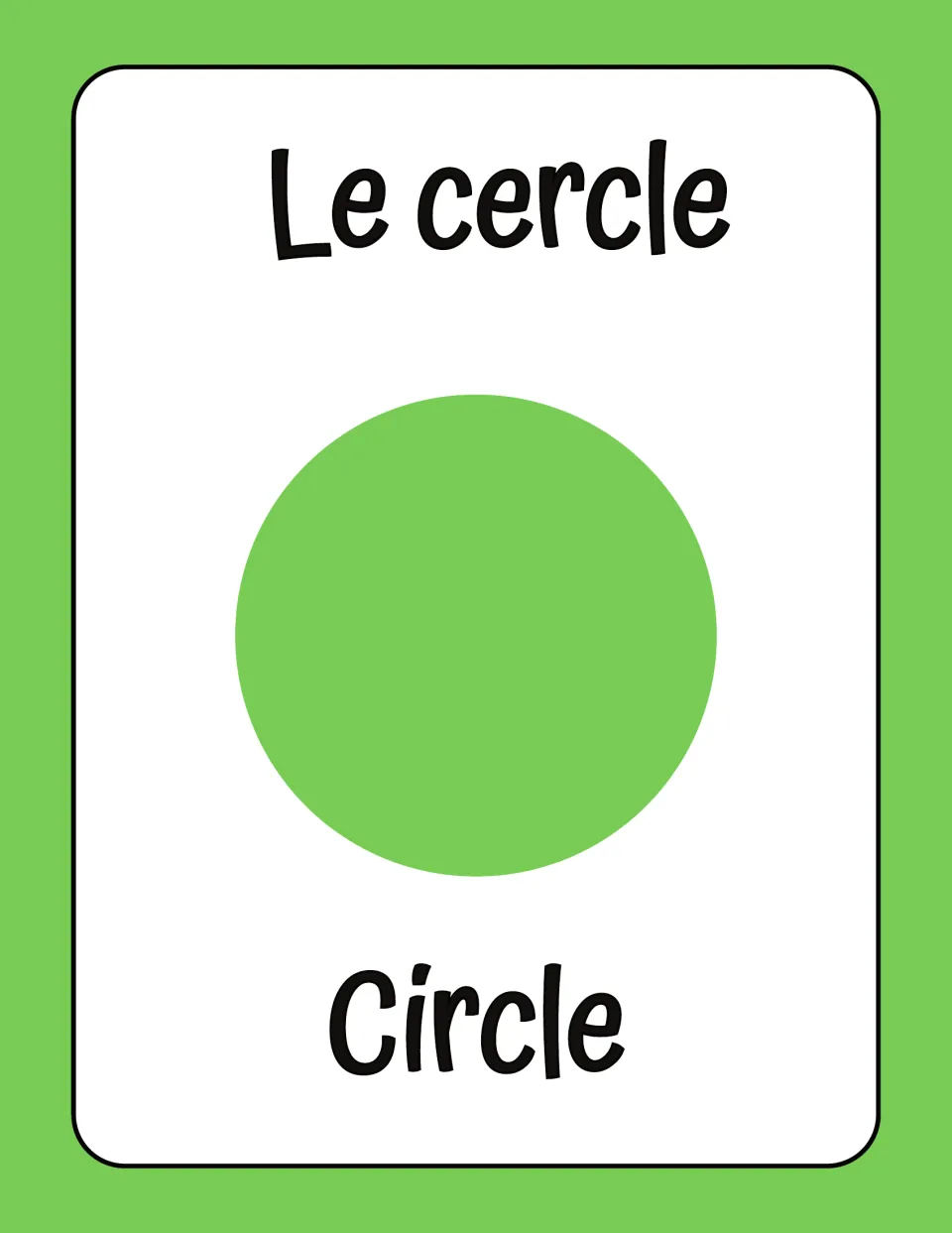 Shape vocabulary in French: a green circle labeled Le cercle on top and Circle underneath, pairing French and English