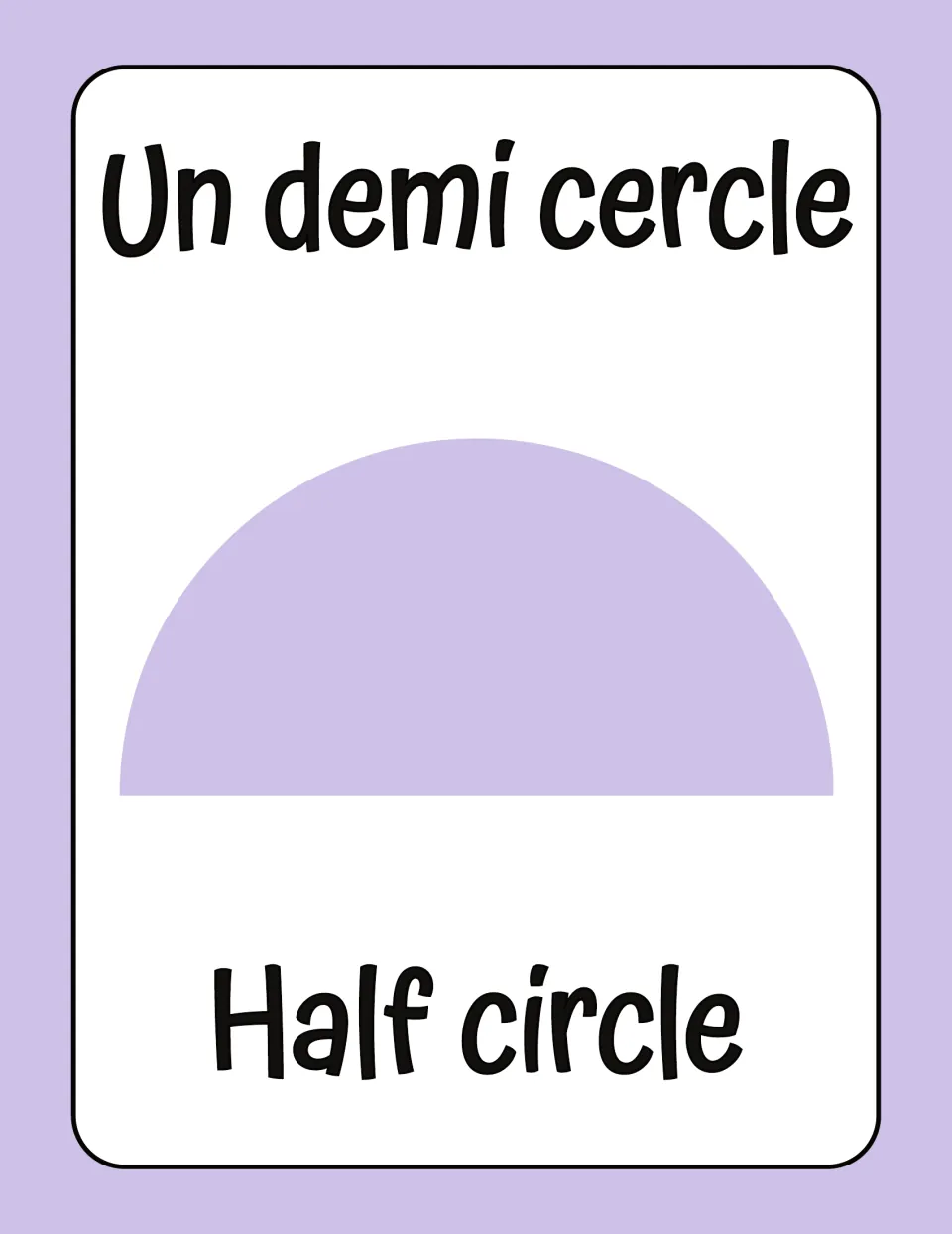 Half-circle vocabulary: a lavender semicircle with the French Un demi cercle above it and Half circle in English below