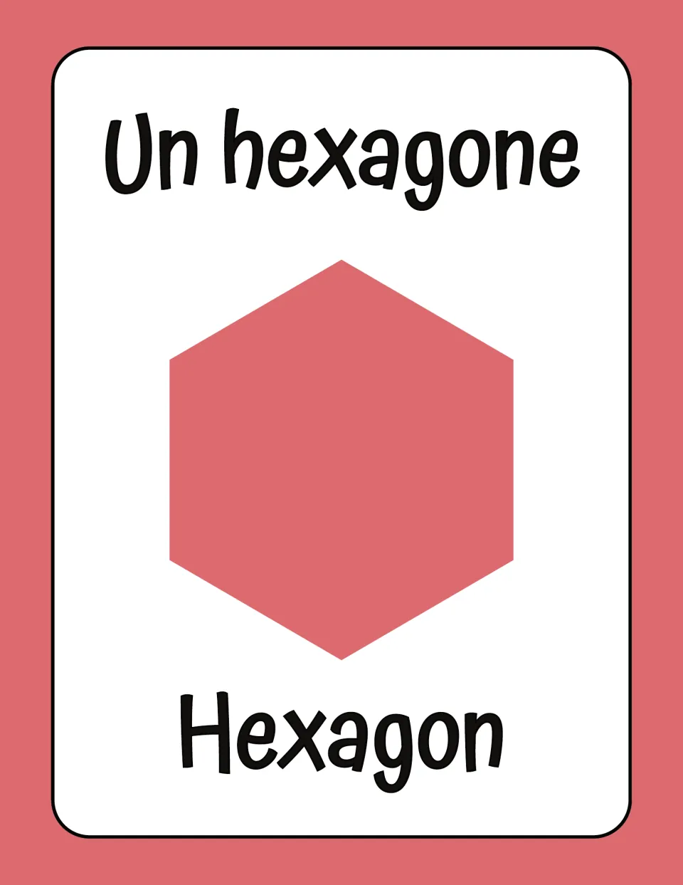 Six-sided shape in French: a coral hexagon labeled Un hexagone at the top with its English name Hexagon at the bottom
