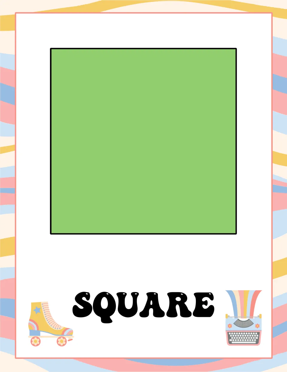 Square poster in the 2D shape set, featuring a green square labeled “SQUARE” for display or flashcard use