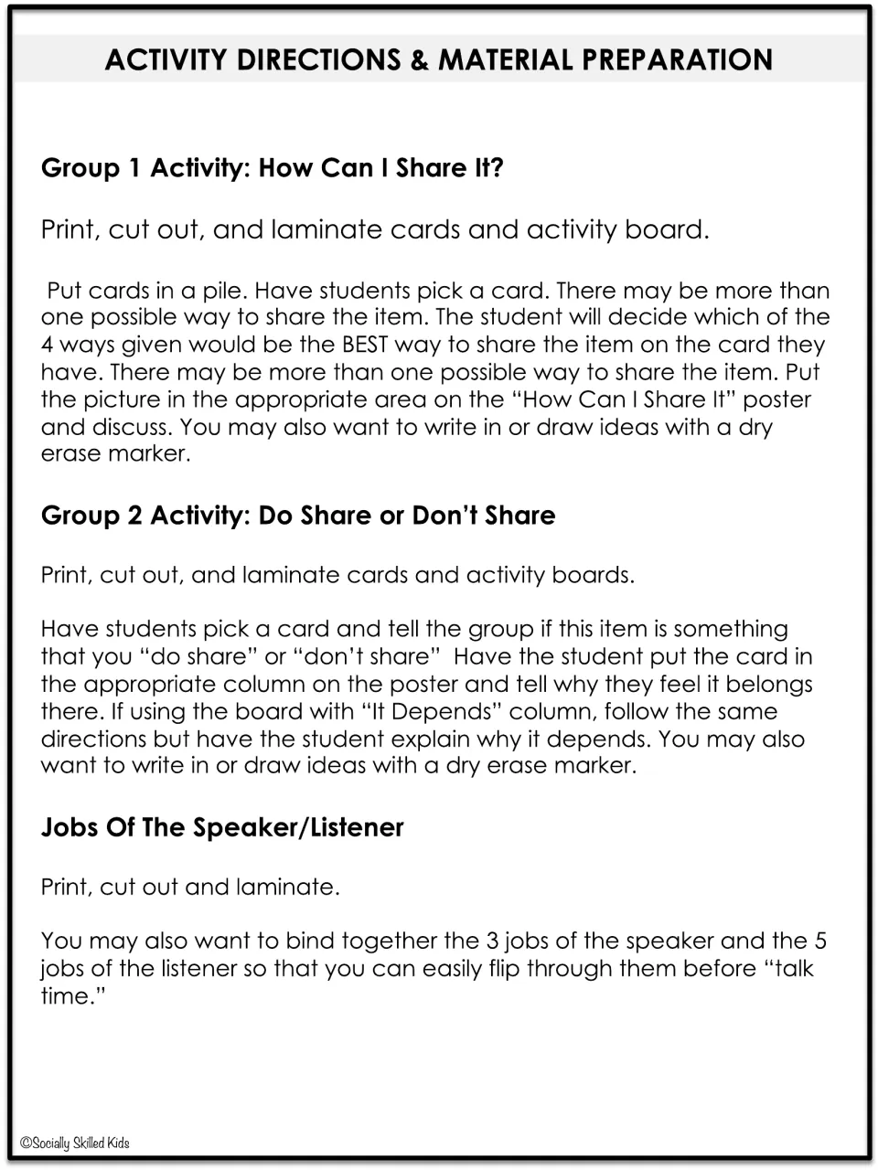 Preparation and activity directions for two sharing sorts and the three speaker jobs and five listener jobs