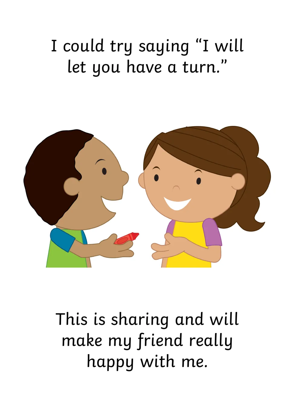 Offering a turn: a boy hands a red crayon to a girl with the words I will let you have a turn