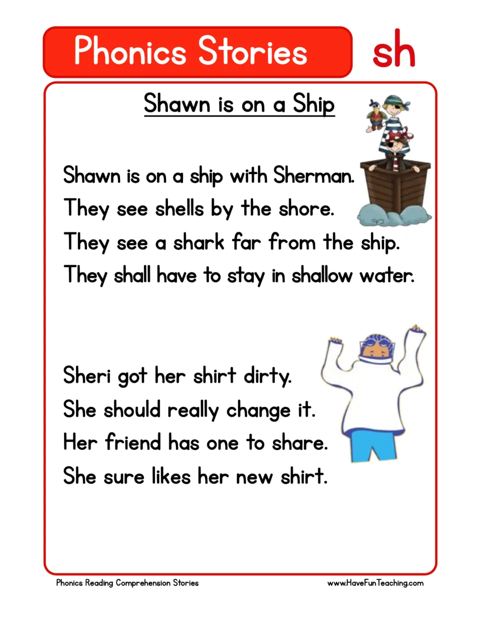 SH phonics stories: students read two short passages, Shawn is on a Ship and Sheri's dirty shirt, full of sh words