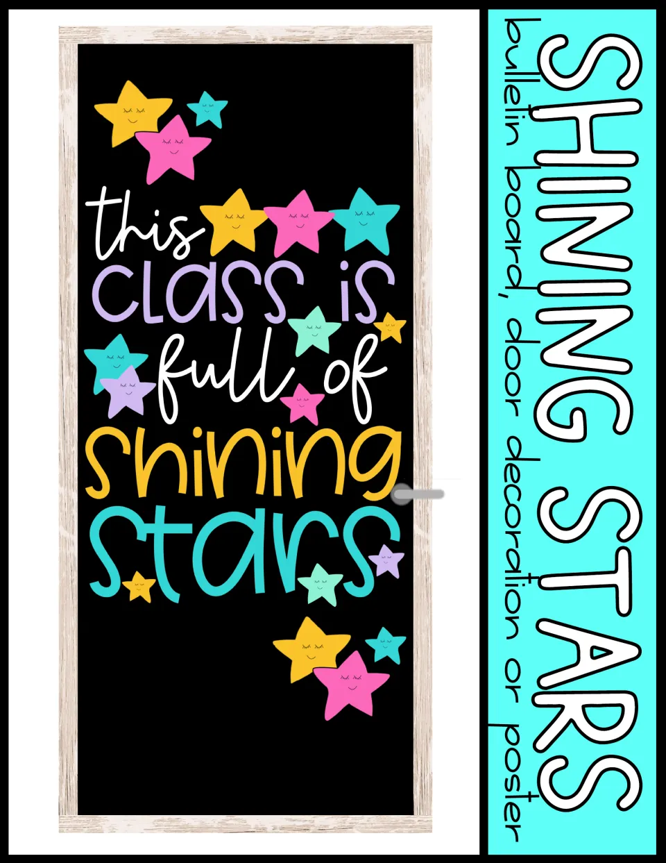Cover: Shining Stars bulletin board, door decoration or poster, shown finished on a black classroom door with stars