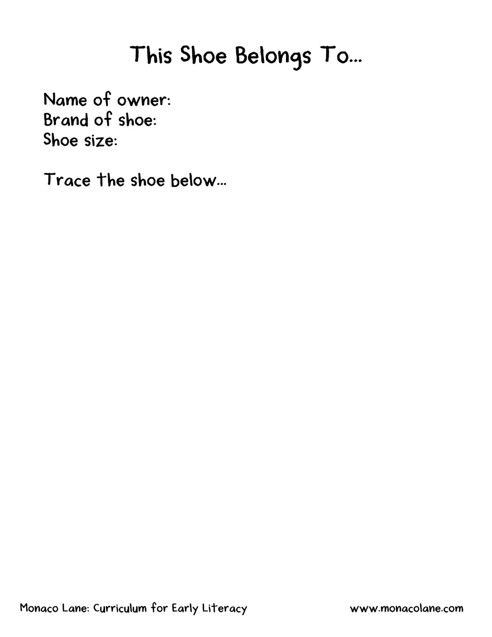 This Shoe Belongs To sheet: children record the owner's name, shoe brand and size, then trace a shoe from home below