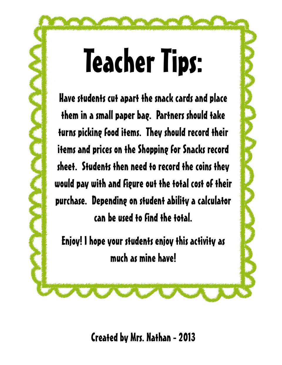 Teacher tips: steps for bagging snack cards, partner turns, recording coins and totals, with optional calculator use