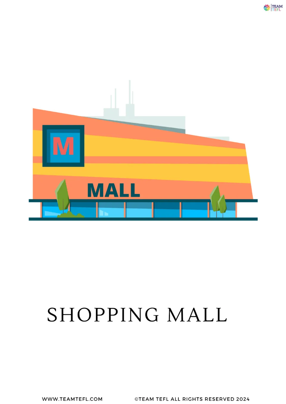 Full-page shopping mall vocabulary card from the shopping set, showing a building marked with the word MALL