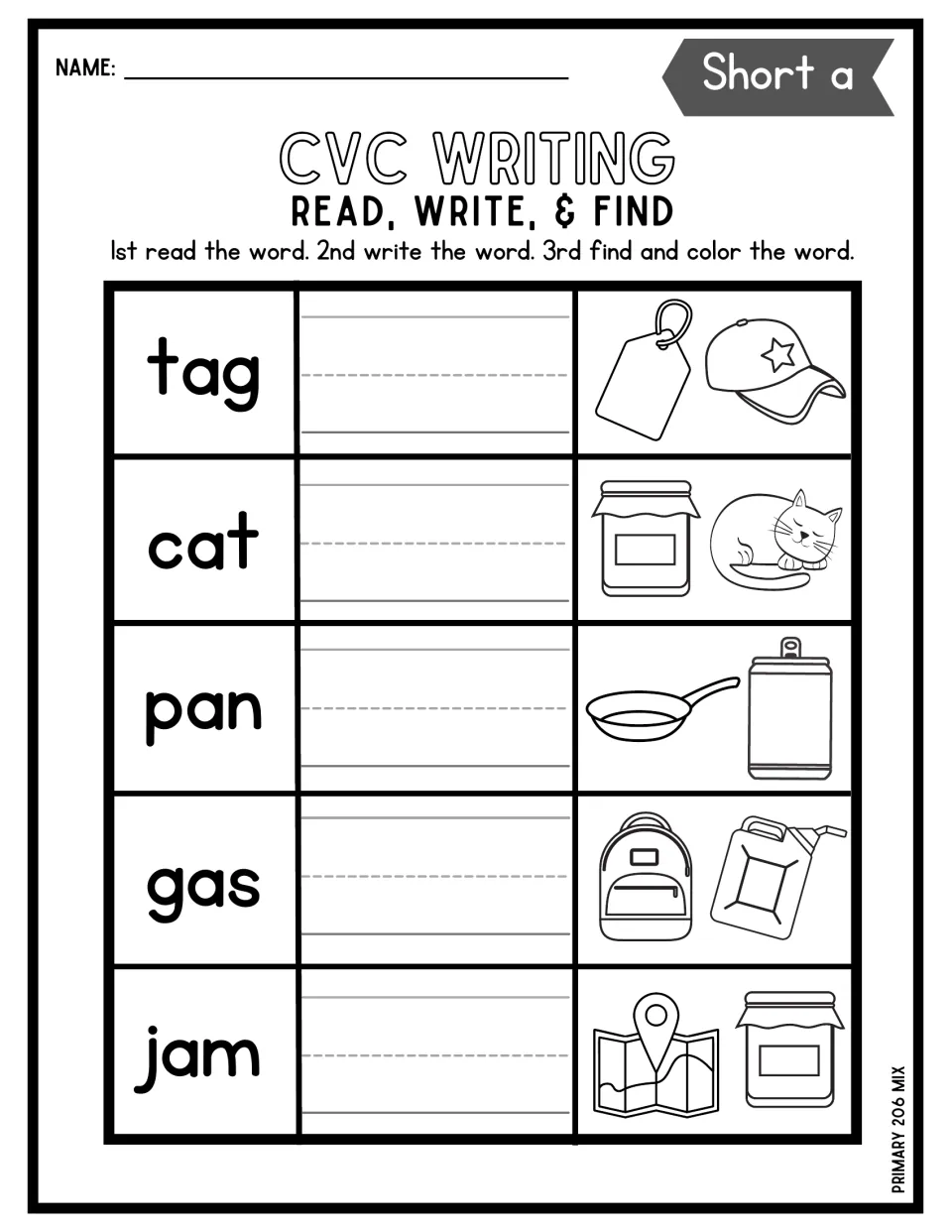 Short a read, write and find: students copy tag, cat, pan, gas and jam, then find and color its picture in each pair