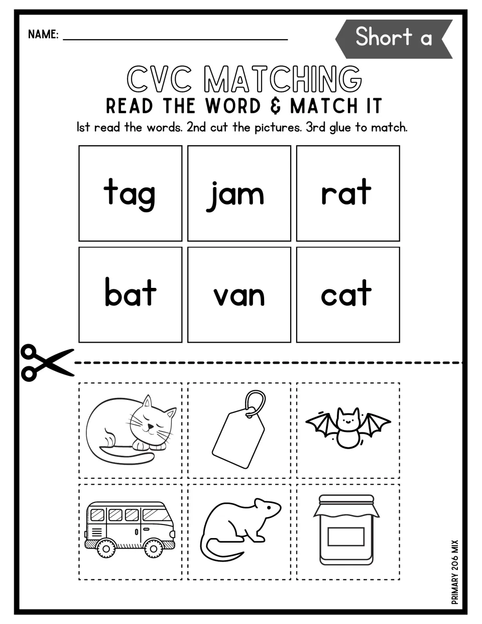 CVC word-picture matching: students cut out six pictures and glue each under tag, jam, rat, bat, van or cat