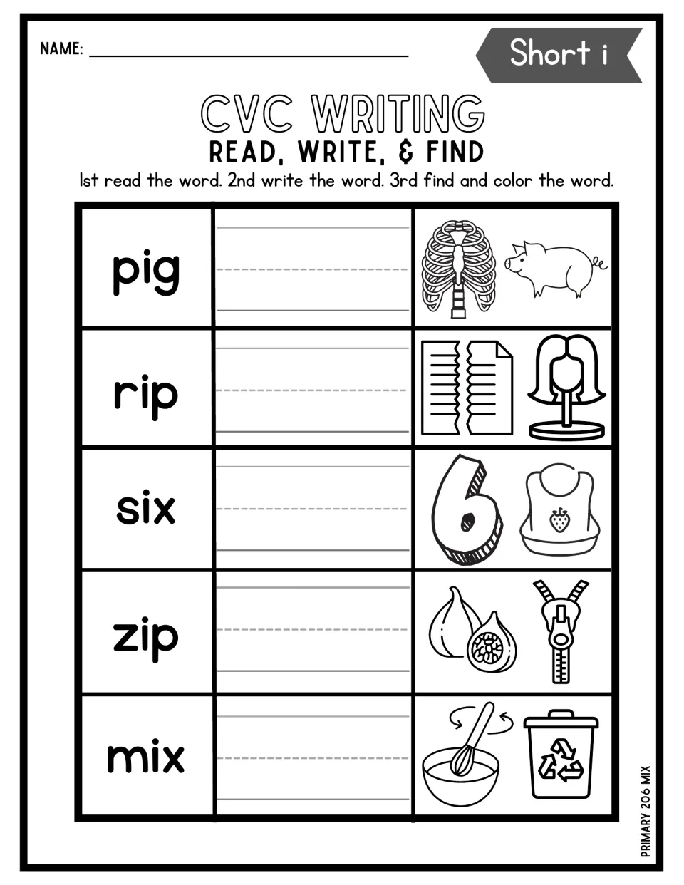 Short i CVC writing: students read pig, rip, six, zip and mix, write each word, then find and color its matching picture